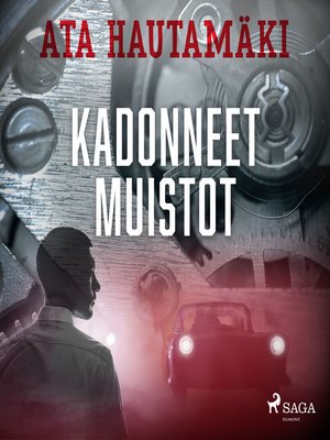 cover image of Kadonneet muistot